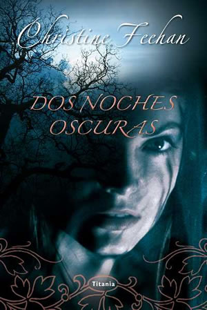 Dos noches oscuras de Christine Feehan