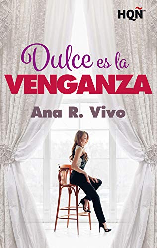 Dulce es la venganza (HQ) de Ana R. Vivo