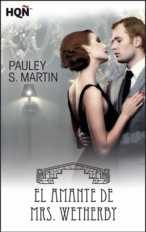 El amante de Mrs. Wetherby de Pauley S. Martin