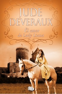 El amor de Lady Liana de Jude Deveraux