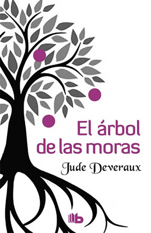 El rbol de las moras de Jude Deveraux