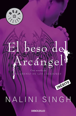 El Beso del Arcngel de Nalini Singh