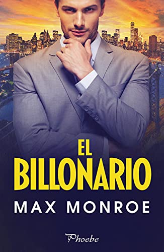 El billonario de Max Monroe