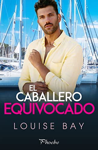 El caballero equivocado de Louise Bay