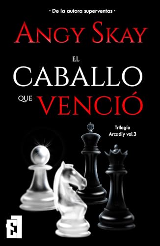 El caballo que venci (Triloga Arcadiy n 3)