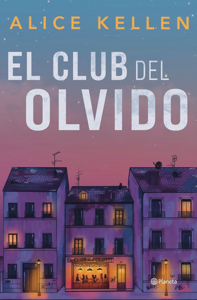 El club del olvido de Alice Kellen
