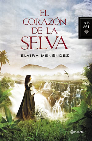 El corazn de la selva de Elvira Menndez