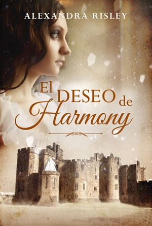 El deseo de Harmony de Alexandra Risley