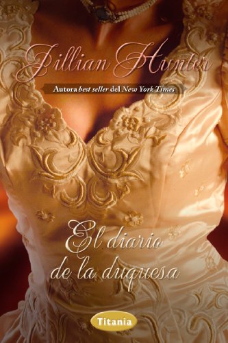 El diario de la duquesa de Jillian Hunter