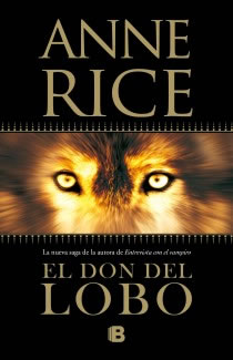 El Don del Lobo de Anne Rice