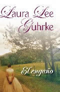 El Engao de Laura Lee Guhrke