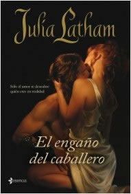 El Engao del Caballero de Julia Latham