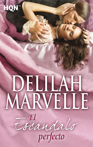 El escndalo perfecto de Delilah Marvelle