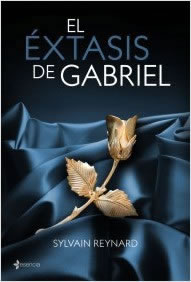 El xtasis de Gabriel de Sylvain Reynard