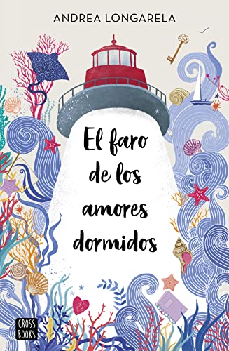 El faro de los amores dormidos (Ficcin)