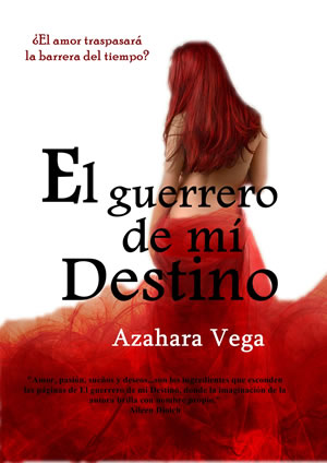 El guerrero de mi destino de Azahara Vega