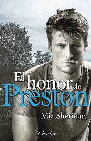 El honor de Preston de Mia Sheridan