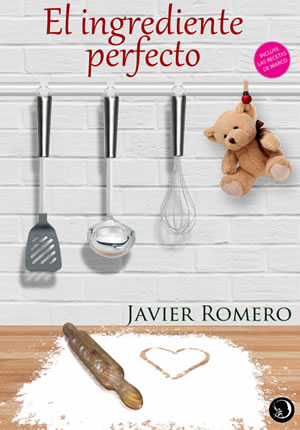 El ingrediente perfecto de Javier Romero