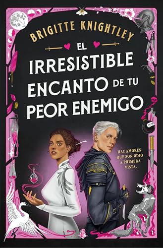 El irresistible encanto de tu peor enemigo de Brigitte Knightley