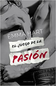 El juego de la pasin de Emma Hart