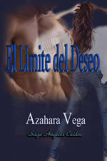 El Limite del Deseo de Azahara Vega