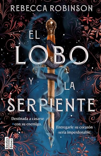 El lobo y la serpiente (BestiesBooks) de Rebecca Robinson
