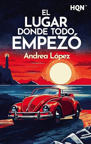 El lugar donde todo empez de Andrea Lpez