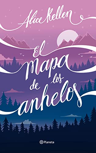 El mapa de los anhelos