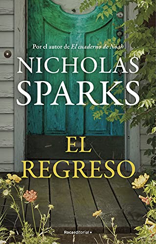 El regreso de Nicholas Sparks