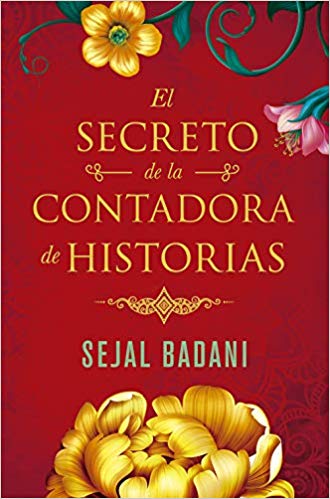 El secreto de la contadora de historias de Sejal Badani