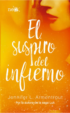 El suspiro del infierno de Jennifer L. Armentrout