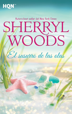 El susurro de las olas de Sherryl Woods