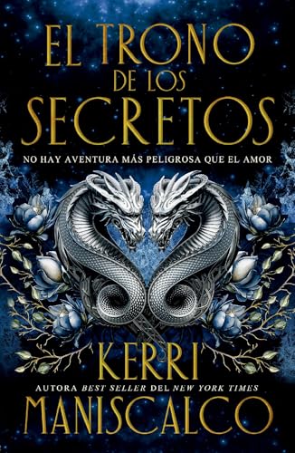 El trono de los secretos de KERRI MANISCALCO
