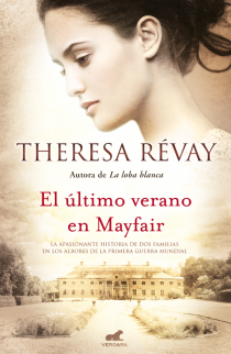 El ltimo Verano en Mayfair de Theresa Rvay