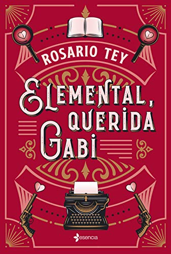 Elemental, querida Gabi de Rosario Tey