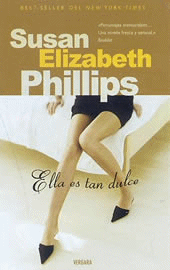 Ella es tan Dulce de Susan Elizabeth Phillips