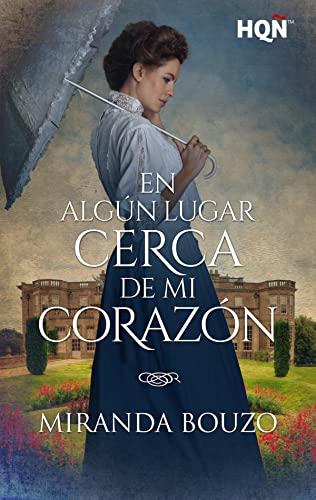 En algn lugar cerca de mi corazn (HQ) de Miranda Bouzo