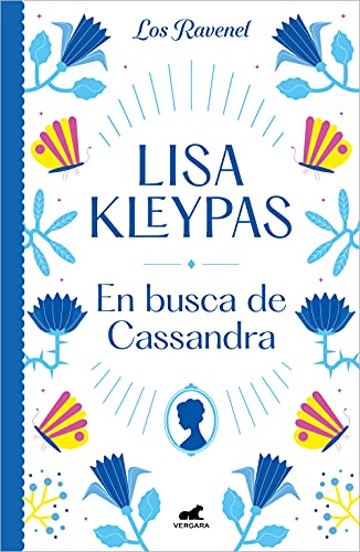 En busca de Cassandra (Los Ravenel 6) de Lisa Kleypas
