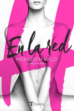 En la red de Meredith Wild