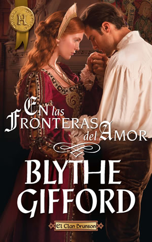 En las fronteras del amor de Blythe Gifford