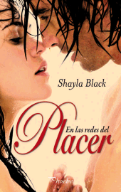 En las Redes del Placer de Shayla Black