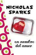 En Nombre del Amor de Nicholas Sparks