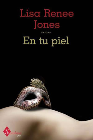 En tu piel de Lisa Renee Jones