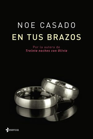 En tus brazos de Noe Casado