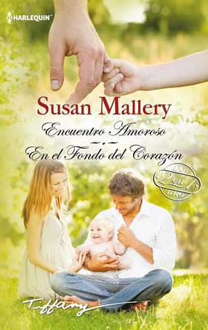 Encuentro amoroso. En el fondo del corazn de Susan Mallery