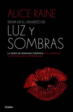 Entra en el universo de Luz y sombras de Alice Raine