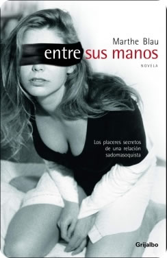 Entre sus manos de Marthe Blau