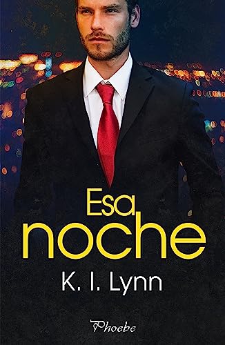 Esa noche de K. I. Lynn