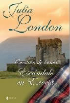 Escndalo en Escocia de Julia London