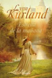 Estrella de la Maana de Lynn Kurland